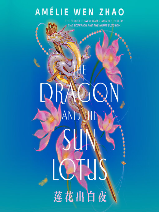 Cover image for The Dragon and the Sun Lotus